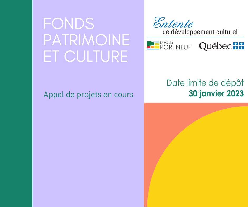 Appel de projets du Fonds Patrimoine et Culture de la MRC de Portneuf